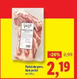 Lidl Fleică de porc, fără șorici Ofertă