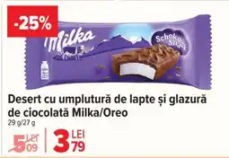 Carrefour Desert cu umplutură de lapte și glazură de ciocolată Milka/Oreo Ofertă