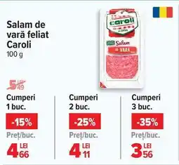 Carrefour Salam de vară feliat Caroli 100 g Ofertă
