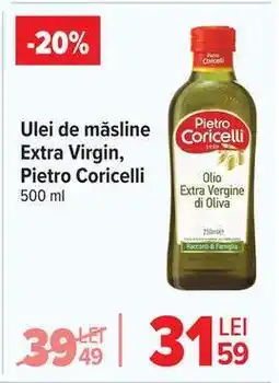 Carrefour Ulei de măsline Extra Virgin Pietro Coricelli Ofertă
