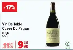 Carrefour Vin De Table Cuvee Du Patron roșu Ofertă