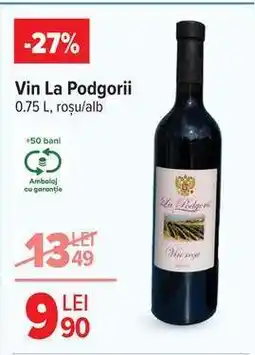 Carrefour Vin La Podgorii Ofertă