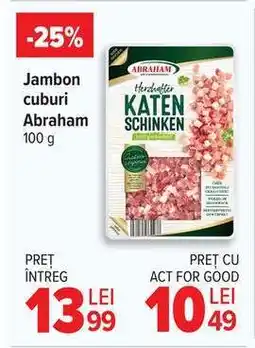 Carrefour Jambon cuburi Abraham 100 g Ofertă