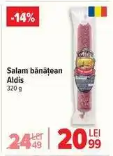 Carrefour Salam bănățean Aldis Ofertă