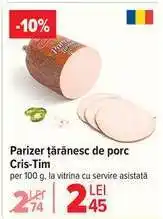 Carrefour Parizer țărănesc de porc Cris-Tim Ofertă