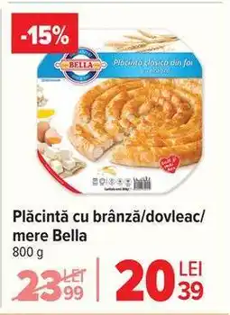 Carrefour Plăcintă cu brânză/dovleac/mere Bella Ofertă