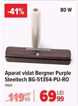 Carrefour Aparat vidat Bergner Purple Steeltech BG-51354-PU-RO Ofertă