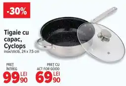 Carrefour Tigaie cu capac, Cyclops Ofertă