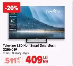 Carrefour Televizor LED Non-Smart SmartTech 32HN01V Ofertă