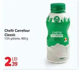 Carrefour Market Chefir Carrefour Classic Ofertă