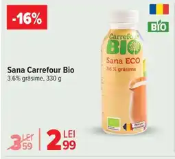 Carrefour Market Sana Carrefour Bio Ofertă