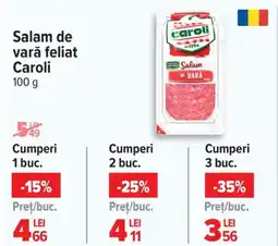 Carrefour Market Salam de vară feliat Caroli Ofertă