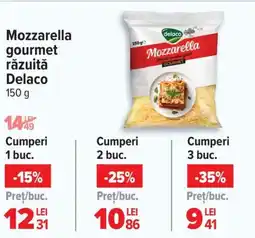 Carrefour Market Mozzarella gourmet răzuită Delaco Ofertă