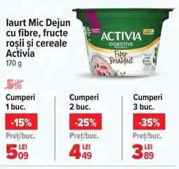 Carrefour Market laurt Mic Dejun cu fibre, fructe roşii şi cereale Activia Ofertă
