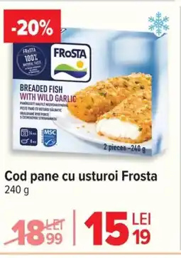 Carrefour Market Cod pane cu usturoi Frosta Ofertă