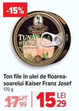 Carrefour Market Ton file în ulei de floarea- soarelui Kaiser Franz Josef Ofertă