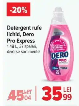 Carrefour Market Detergent rufe lichid, Dero Pro Express Ofertă