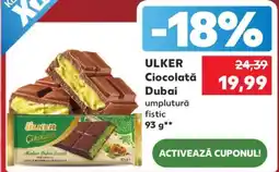 Kaufland ULKER CIOCOLATĂ DUBAI Ofertă