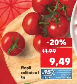 Kaufland Roşii Ofertă