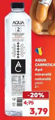 Kaufland AQUA CARPATICA Apă minerală naturală plată 2 l Ofertă