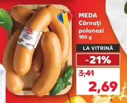 Kaufland MEDA Cârnaţi polonezi 100 g Ofertă