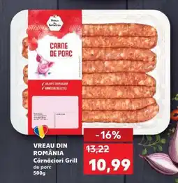Kaufland VREAU DIN ROMÂNIA Cârnațiori Grill de porc 500g Ofertă