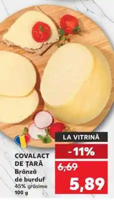 Kaufland COVALACT DE ȚARĂ Brânză de burduf Ofertă
