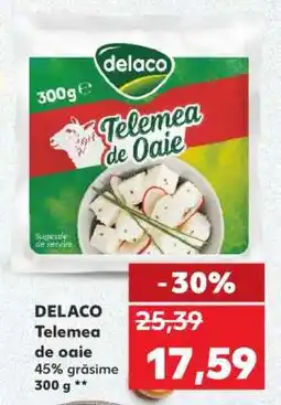 Kaufland DELACO Telemea de oaie Ofertă