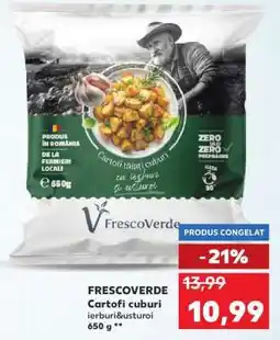 Kaufland FRESCOVERDE Cartofi cuburi ierburi&usturoi Ofertă
