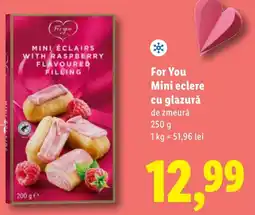 Lidl For You Mini eclere cu glazurǎ Ofertă