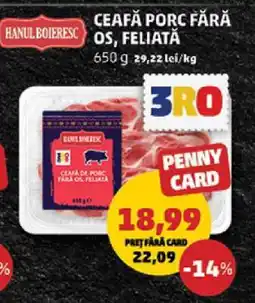 Penny Ceafă Porc Fără Os, Feliată Ofertă