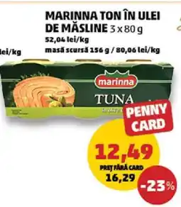 Penny MARINNA TON ÎN ULEI DE MĂSLINE 3 x 80 g Ofertă