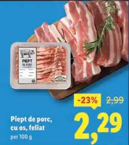 Lidl Piept de porc cu os, feliat Ofertă