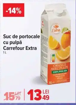 Carrefour Suc de portocale cu pulpă Carrefour Extra Ofertă