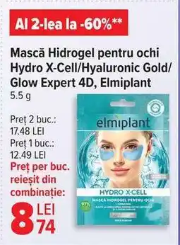 Carrefour Mască Hidrogel pentru ochi Hydro X-Cell/Hyaluronic Gold/Glow Expert 4D, Elmiplant Ofertă