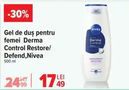 Carrefour Gel de duș pentru femei Derma Control Restore/Defend, Nivea Ofertă
