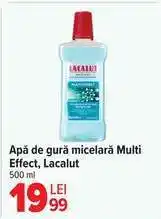 Carrefour Apă de gură micelară Multi-Effect Lacalut Ofertă