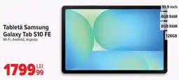 Carrefour Tabletă Samsung Galaxy Tab S10 FE Ofertă