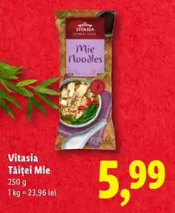 Lidl Vitasia Tăiţei Mie Ofertă