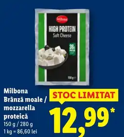 Lidl Milbona Brânză moale / mozzarella proteică Ofertă
