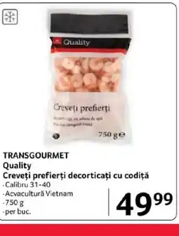 Selgros TRANSGOURMET Creveţi prefierți decorticați cu codiţă Ofertă