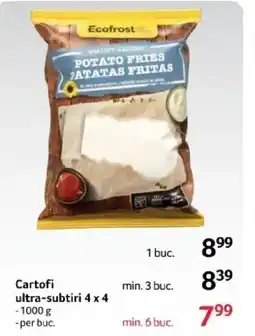 Selgros Cartofi ultra-subtiri 4 x 4 Ofertă