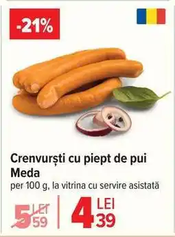 Carrefour Crenvurști cu piept de pui Meda Ofertă