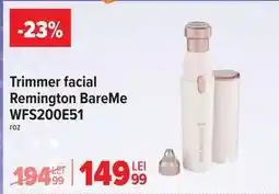 Carrefour Trimmer facial Remington BareMe WFS200E51 Ofertă