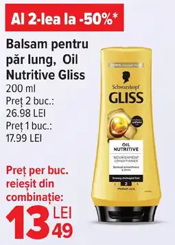 Carrefour Market Balsam pentru pǎr lung, Oil Nutritive Gliss Ofertă