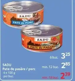 Selgros SADU Pate de pasăre / porc Ofertă