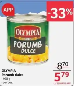 Selgros OLYMPIA Porumb dulce Ofertă