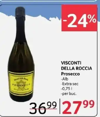 Selgros VISCONTI DELLA ROCCIA Prosecco Ofertă