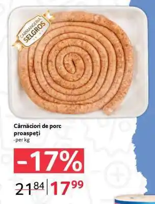 Selgros Cârnațiori de porc proaspeți Ofertă