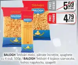 CBA BALOGH Tetővári melci, pătrate încreţite, spaghete cu 4 ouǎ Ofertă